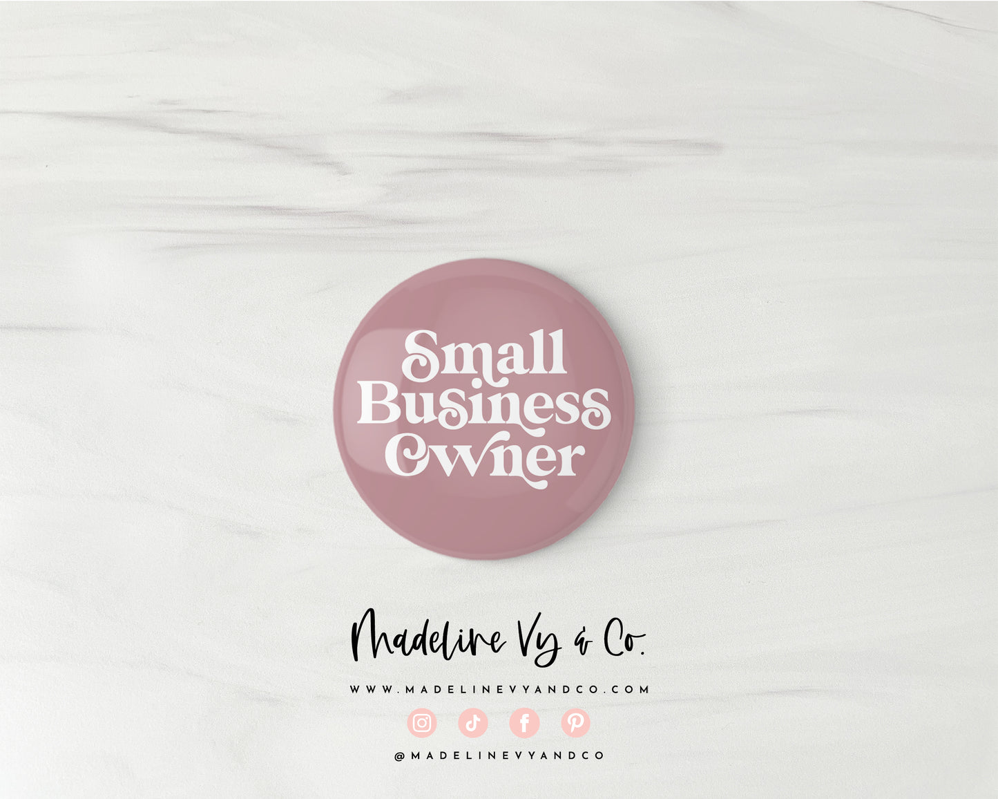 Small Business Owner Badge Pins, Magnets, Keychains