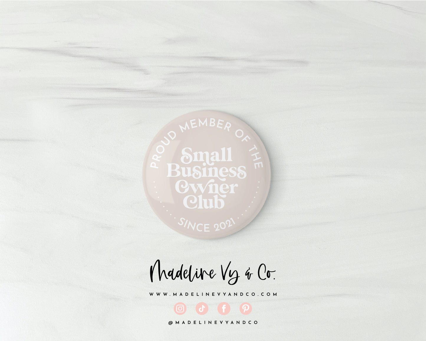 Small Business Owner Club Badge Pins, Magnets, Keychains